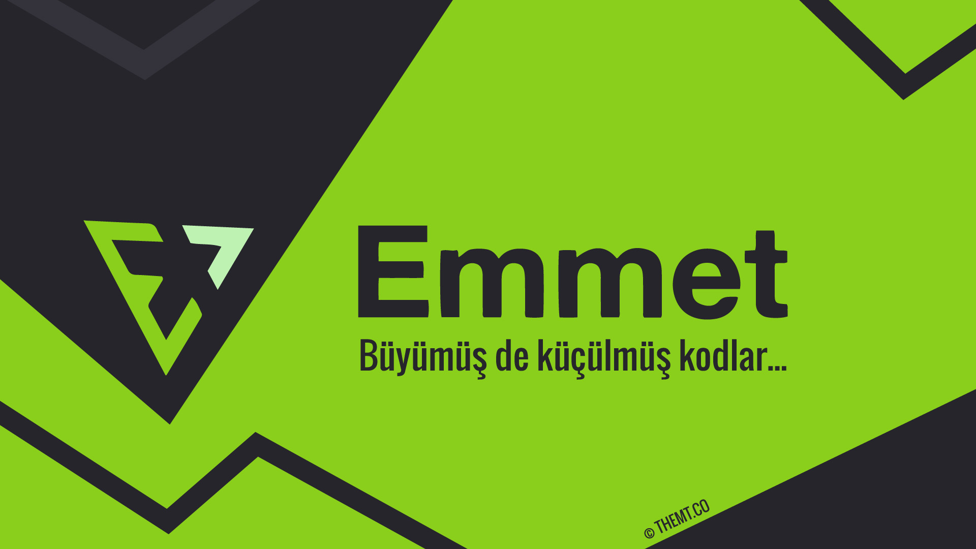 Büyümüş de küçülmüş kodlar... Emmet... Nedir? Nerede kullanılır? Ne işe yarar?